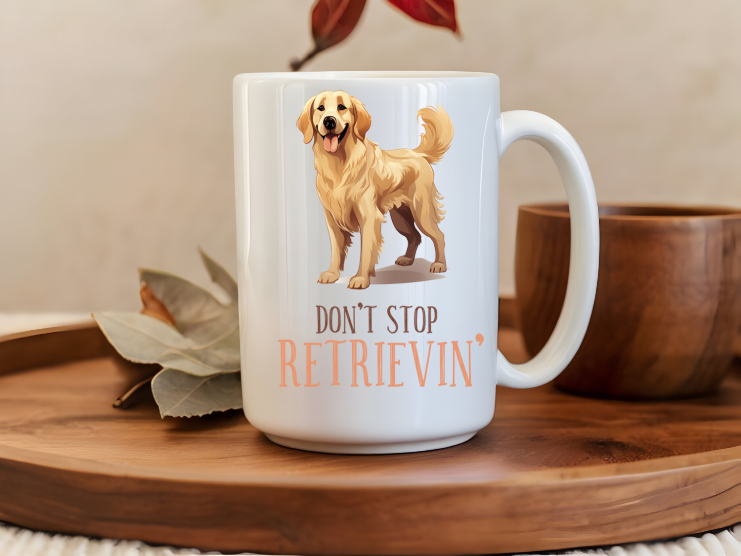 Don’t stop Retrievin 15oz Mug
