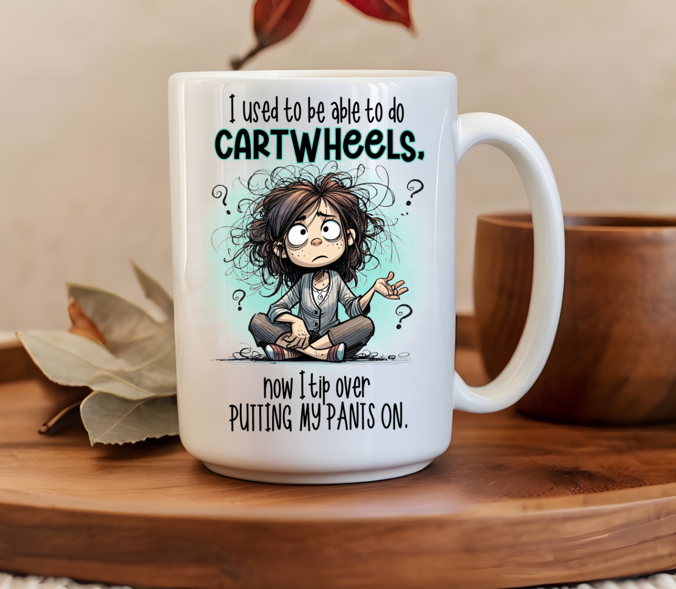 l used To Be Able To Do cartwheels 15oz Mug