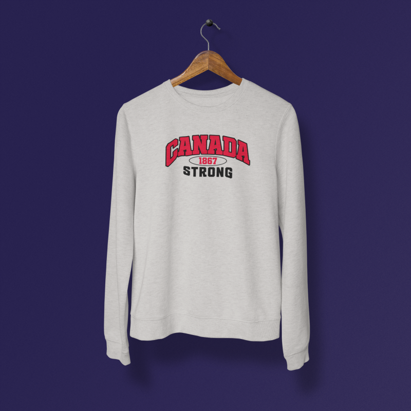 Canada 1867 Strong Sweatshirt
